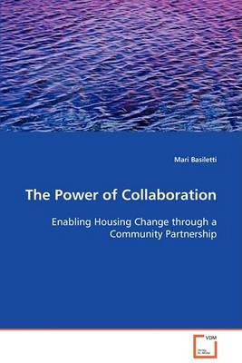 The Power of Collaboration (Paperback)