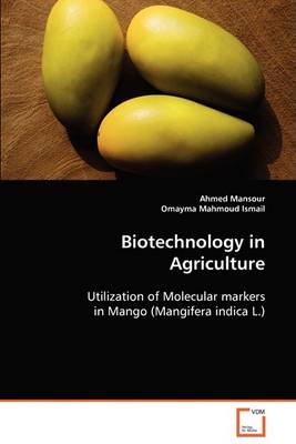 Biotechnology in Agriculture (Paperback)