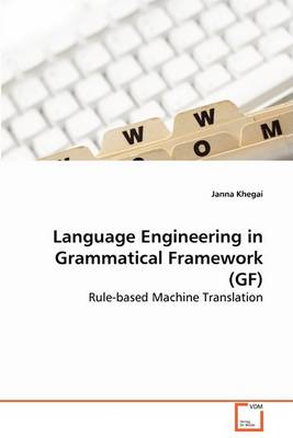Language Engineering in Grammatical Framework (Gf) (Paperback)