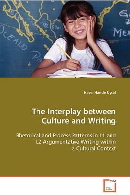 The Interplay Between Culture and Writing (Paperback)