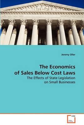 The Economics of Sales Below Cost Laws (Paperback)