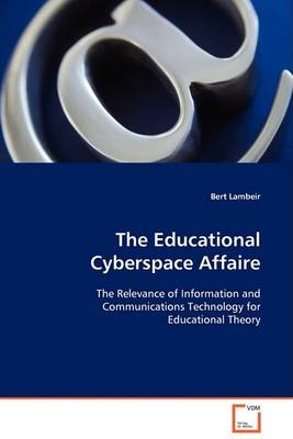 The Educational Cyberspace Affaire (Paperback)