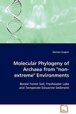 Molecular Phylogeny of Archaea from Non-Extreme Environments (Paperback)