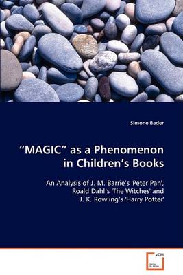 Magic as a Phenomenon in Children S Books (Paperback)