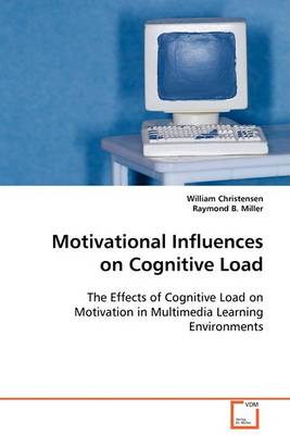 Motivational Influences on Cognitive Load (Paperback)