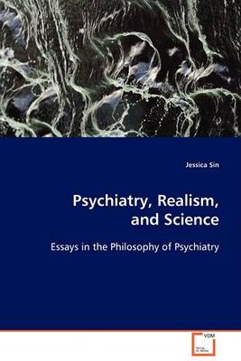 Psychiatry, Realism, and Science (Paperback)