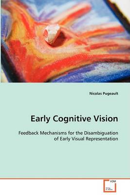 Early Cognitive Vision (Paperback)