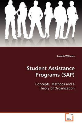 Student Assistance Programs (SAP) (Paperback)