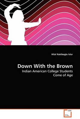 Down with the Brown (Paperback)