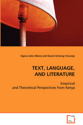 Text, Language, and Literature (Paperback)