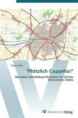 "Plotzlich Coppelia!" (Paperback)