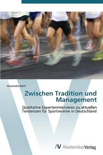 Zwischen Tradition Und Management (Paperback)