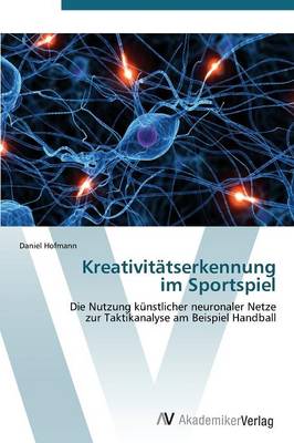 Kreativitatserkennung Im Sportspiel (Paperback)