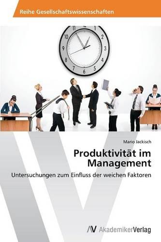 Produktivitat Im Management (Paperback)