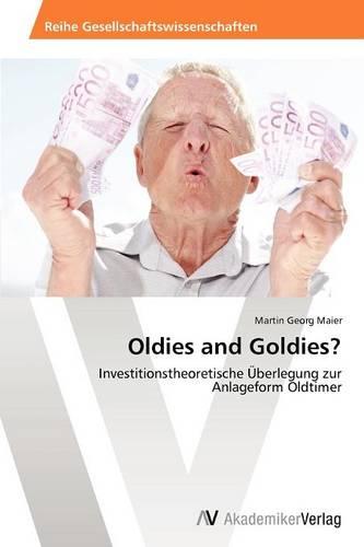 Oldies and Goldies? (Paperback)