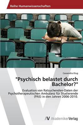 "Psychisch Belastet Durch Bachelor?" (Paperback)