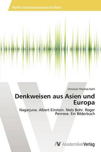 Denkweisen Aus Asien Und Europa (Paperback)