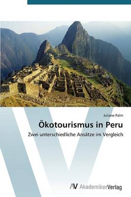 Okotourismus in Peru (Paperback)