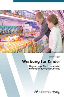 Werbung Fur Kinder (Paperback)