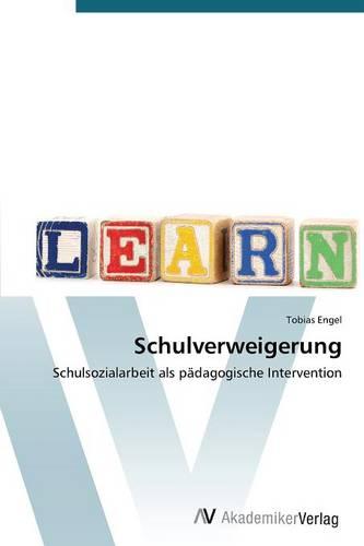 Schulverweigerung (Paperback)