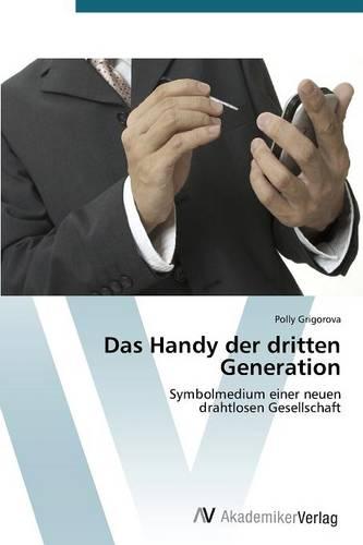 Das Handy Der Dritten Generation (Paperback)