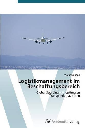 Logistikmanagement Im Beschaffungsbereich (Paperback)