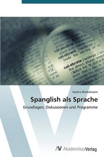 Spanglish ALS Sprache (Paperback)