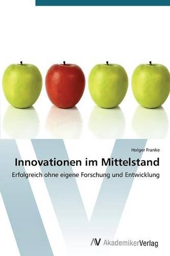 Innovationen Im Mittelstand (Paperback)