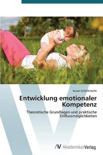 Entwicklung Emotionaler Kompetenz (Paperback)