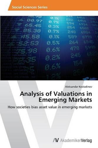 Analysis of Valuations in Emerging Markets (Paperback)