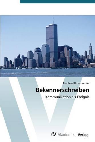 Bekennerschreiben (Paperback)