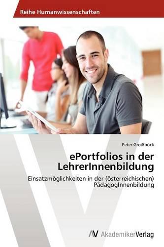 Eportfolios in Der Lehrerinnenbildung (Paperback)