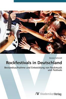 Rockfestivals in Deutschland (Paperback)