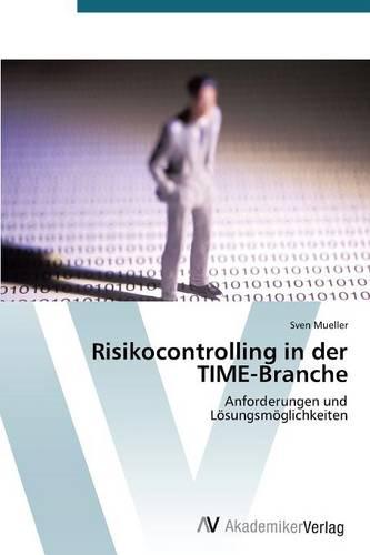 Risikocontrolling in Der Time-Branche (Paperback)