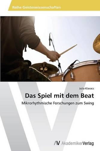 Das Spiel Mit Dem Beat (Paperback)