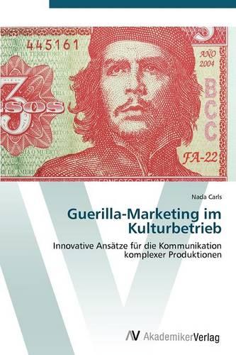 Guerilla-Marketing Im Kulturbetrieb (Paperback)