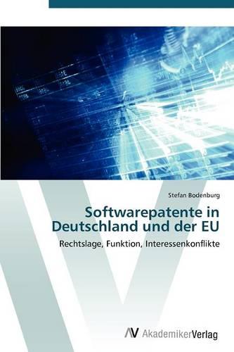 Softwarepatente in Deutschland Und Der Eu (Paperback)