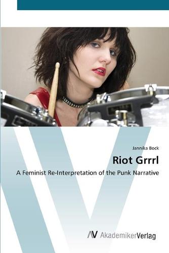 Riot Grrrl (Paperback)