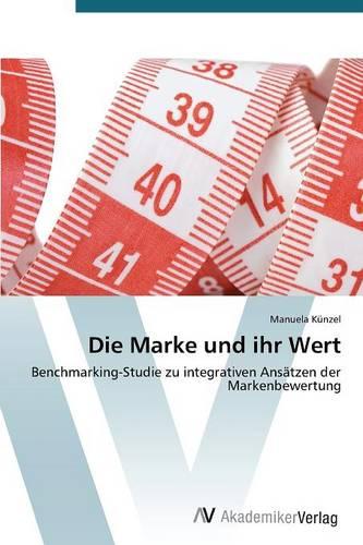 Die Marke Und Ihr Wert (Paperback)