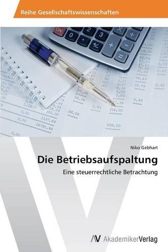 Die Betriebsaufspaltung (Paperback)