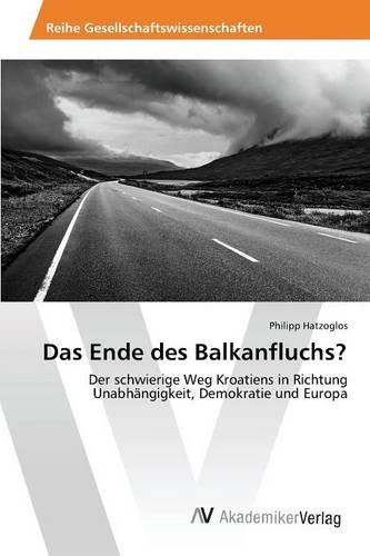 Das Ende Des Balkanfluchs? (Paperback)