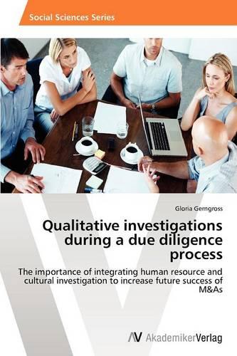 Qualitative Investigations During a Due Diligence Process (Paperback)