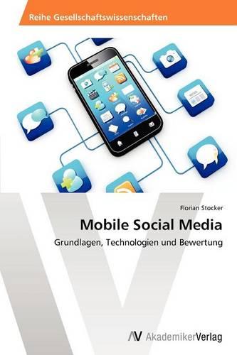 Mobile Social Media (Paperback)