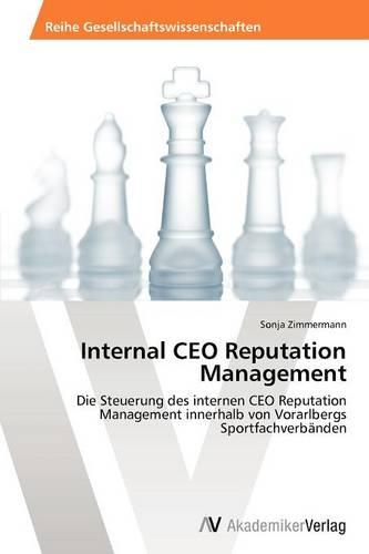 Internal CEO Reputation Management (Paperback)