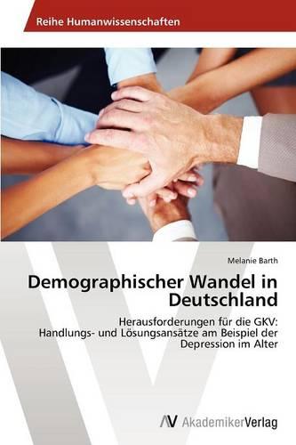 Demographischer Wandel in Deutschland (Paperback)