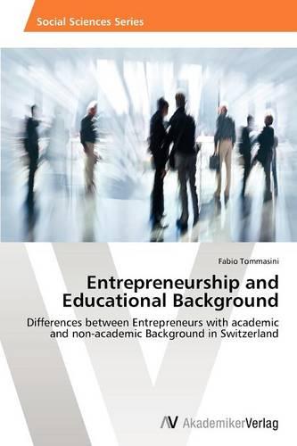 Entrepreneurship and Educational Background (Paperback)