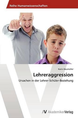 Lehreraggression (Paperback)