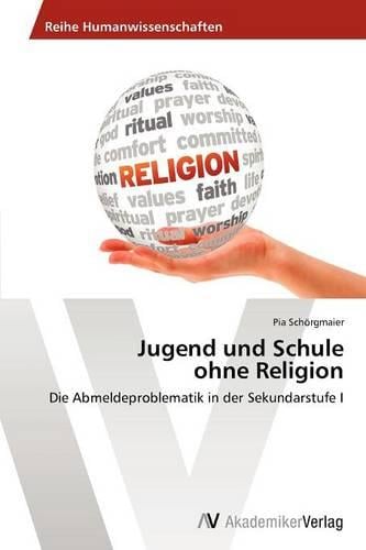 Jugend Und Schule Ohne Religion (Paperback)