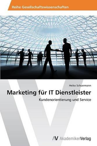 Marketing Fur It Dienstleister (Paperback)
