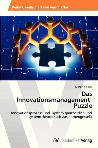 Das Innovationsmanagement-Puzzle (Paperback)